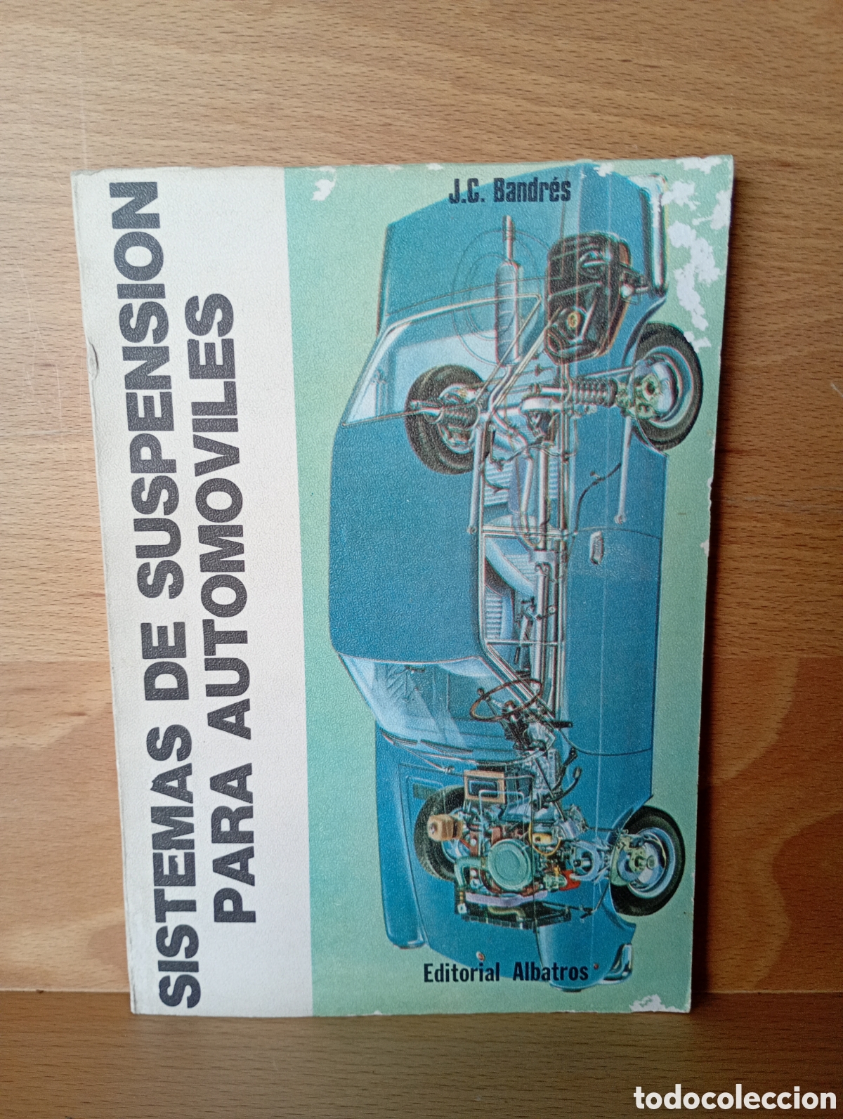 Libros: Sistemas de suspensi&oacute;n para autom&oacute;viles editorial albatros