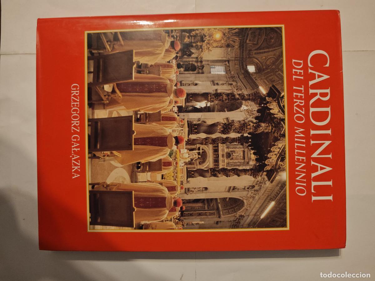 Libros: Cardinali del Terzo Millennio - Los Cardenales del Tercer Milenio - Grzegorz Gałązka - tdk1200