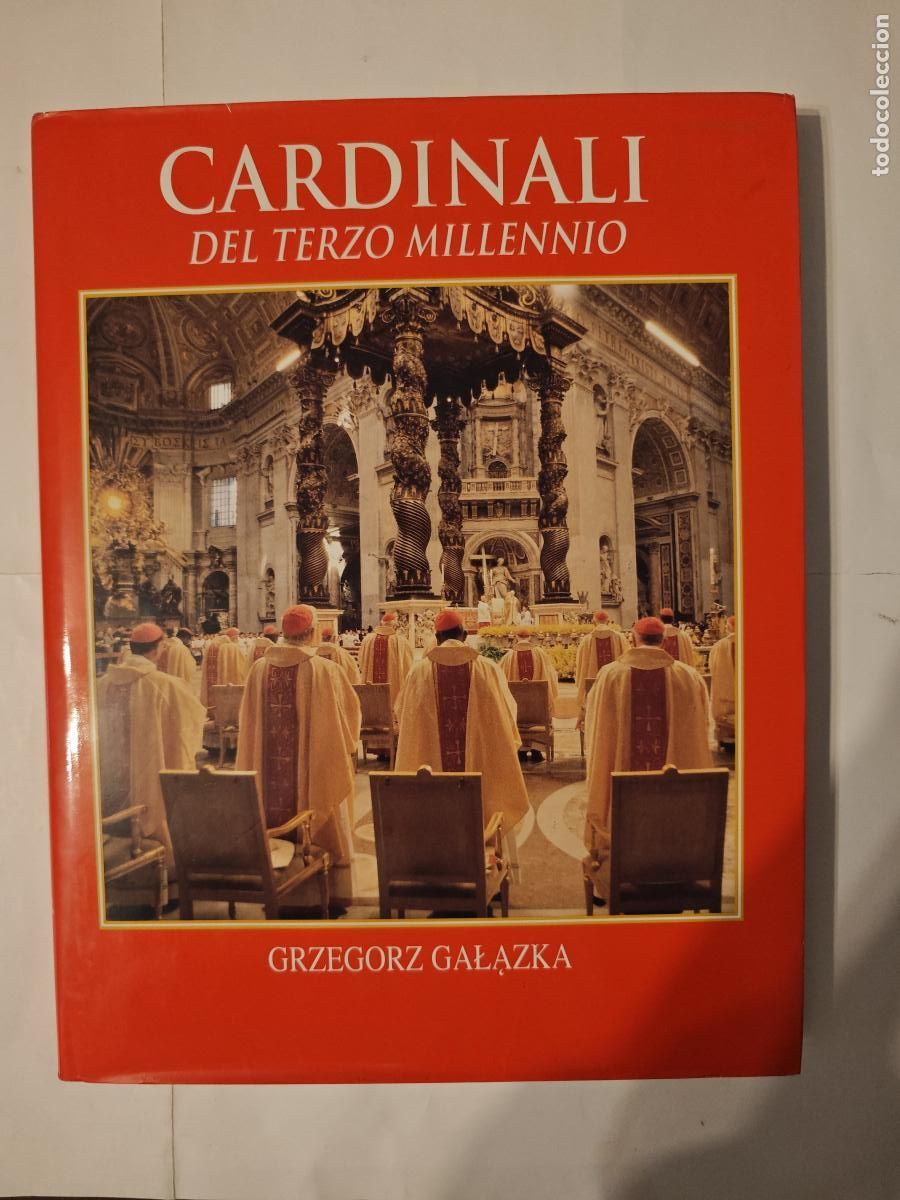 Libros: Cardinali del Terzo Millennio - Los Cardenales del Tercer Milenio - Grzegorz Gałązka - tdk1200