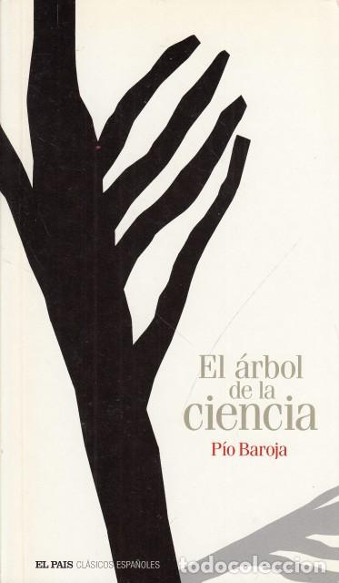 Libri di seconda mano: EL ARBOL DE LA CIENCIA - BAROJA, PIO
