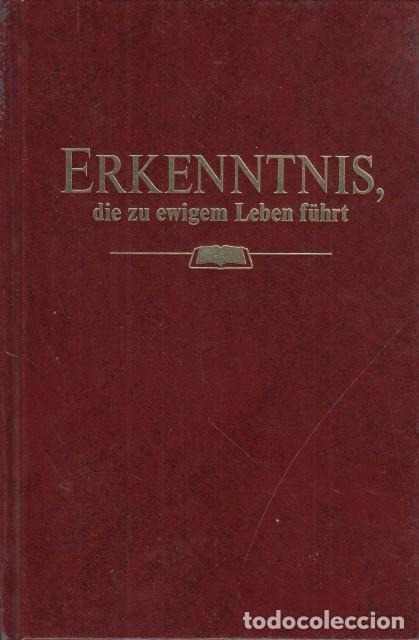 B&uuml;cher: Imagen del vendedor Erkenntnis, die zu ewigem Leben f&uuml;hrt - Wachturm Bibel und Traktat gesellschaft
