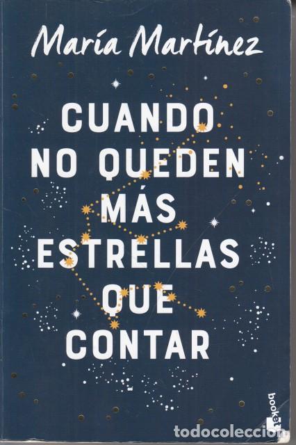 B&uuml;cher: CUANDO NO QUEDEN M&Aacute;S ESTRELLAS QUE CONTAR - MART&Iacute;NEZ, MAR&Iacute;A