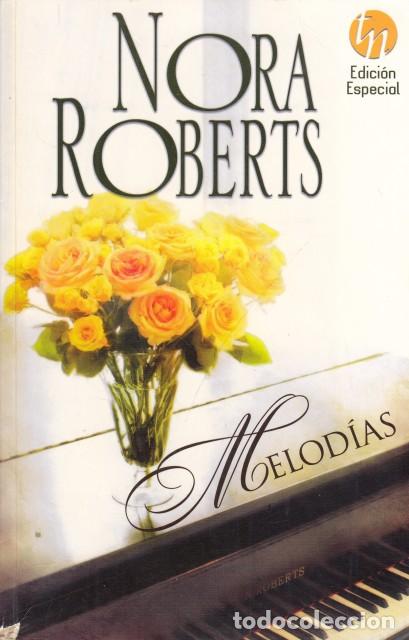 Libros: MELOD&Iacute;AS - ROBERTS, NORA - Foto 1