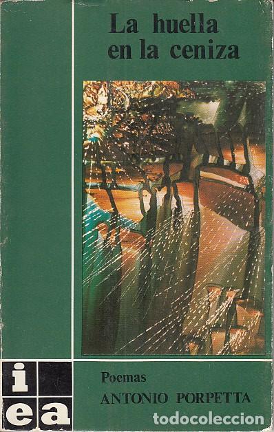 Libros: LA HUELLA DE LA CENIZA - PORPETTA, ANTONIO