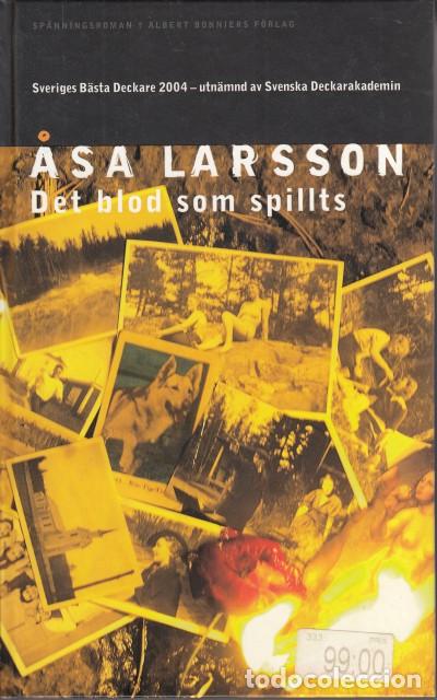 Libros: DET BLOD SOM SPILLTS - LARSSON, ASA