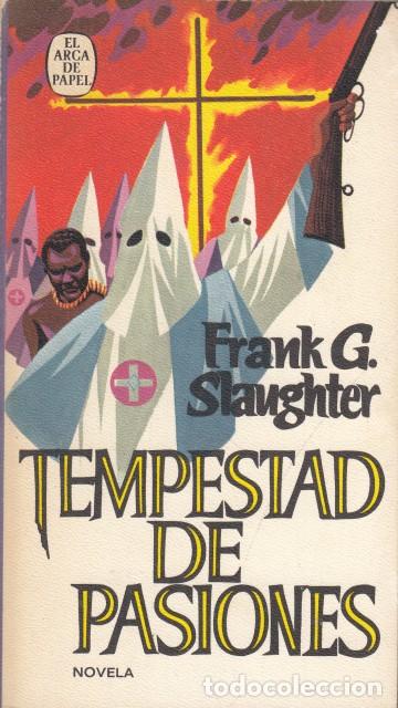 Libros: TEMPESTAD DE PASIONES - SLAUGHTER, FRANK G. - Foto 1