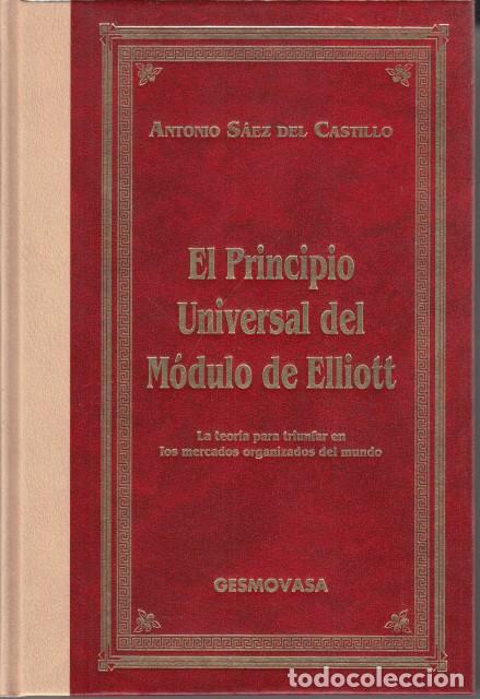 Libros: EL PRINCIPIO UNIVERSAL DEL M&Oacute;DULO ELLIOTT - S&Aacute;EZ DEL CASTILLO, ANTONIO