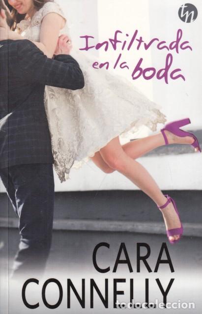 B&uuml;cher: INFILTRADA EN LA BODA - CONNELLY, CARA