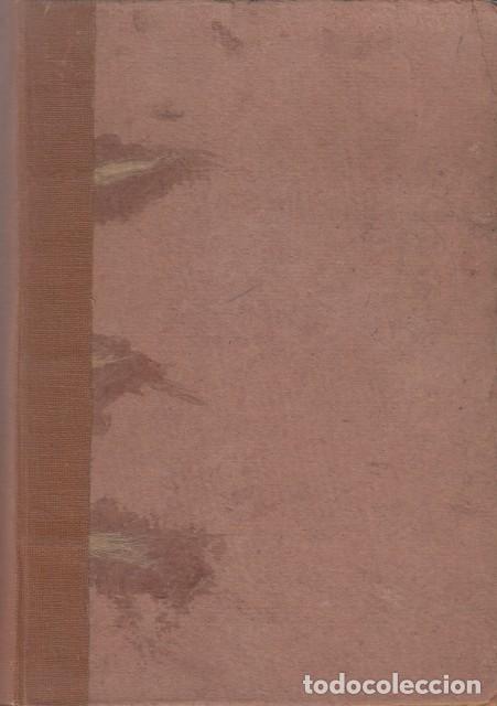 B&uuml;cher: LA BANDERA VERDE; LA TRAGEDIA DEL KOROSKO; SABLE EN MANO; LA DAMA VESTIDA DE BLANCO; EL PESCADO... -