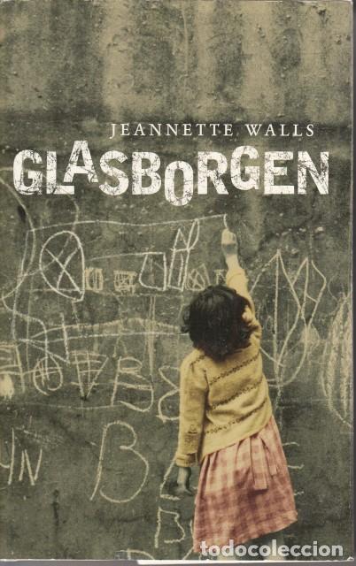 Libri di seconda mano: GLASBORGEN - WALLS, JEANNETTE