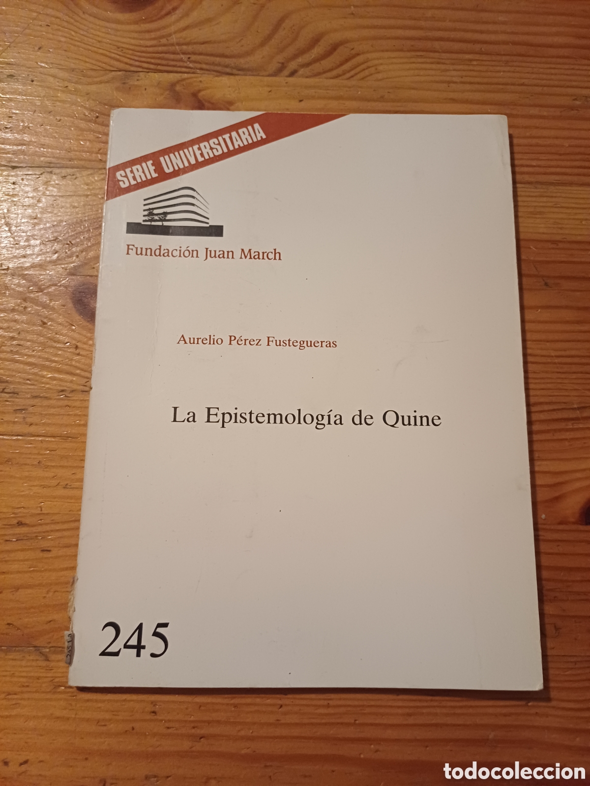 Libros: La epistemolog&iacute;a de Quine Aurelio P&eacute;rez Fustegueras 48 p&aacute;ginas