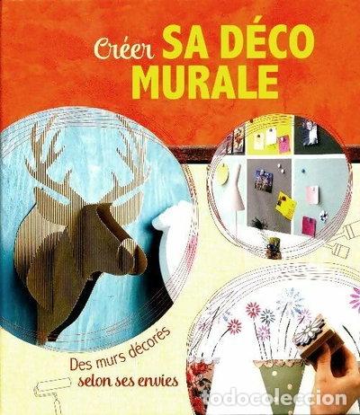 Livros em segunda m&atilde;o: Cr&eacute;er sa d&eacute;co murale- 4050847021245