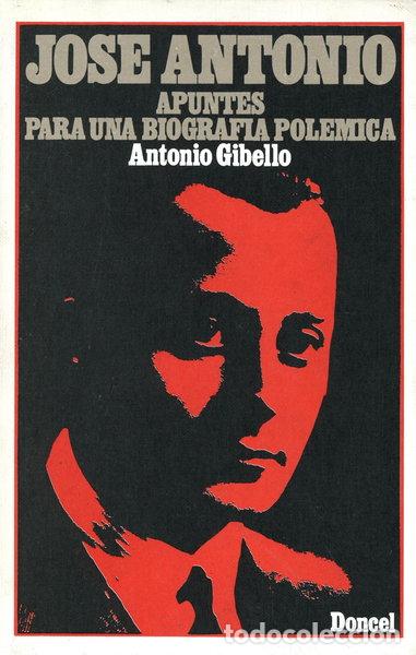 Livros em segunda m&atilde;o: Jos&eacute; Antonio. Apuntes para una biograf&iacute;a pol&eacute;mica- 9788432505058