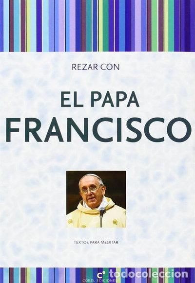 Livres: REZAR CON EL PAPA FRANCISCO- 9788415024675
