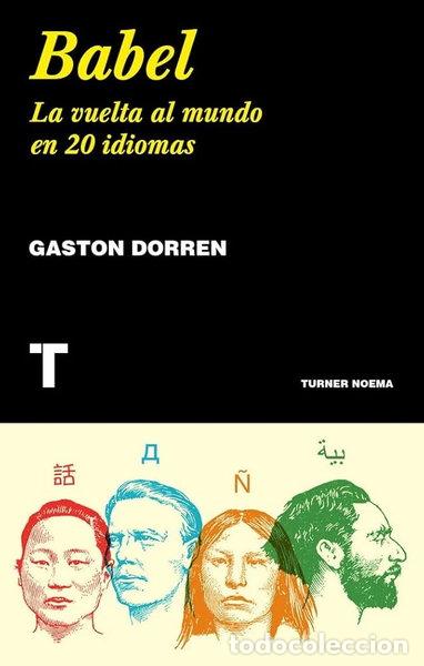 Livres: Babel: la vuelta al mundo en 20 idiomas- 9788417141837