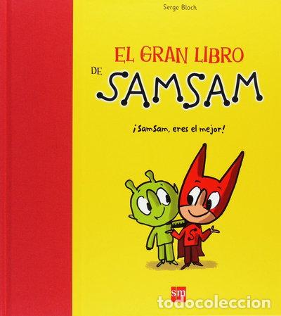 Libros: El gran libro de SamSam: &iexcl;SamSam, eres el mejor!- 9788467539400