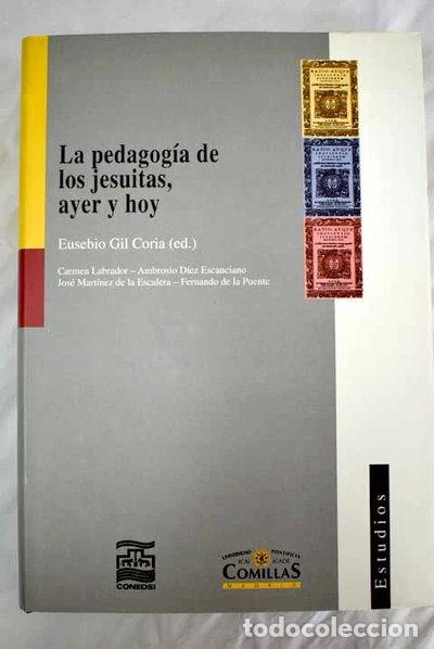 Livres: La pedagog&iacute;a de los jesuitas, ayer y hoy- 9788489708648