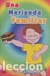 Livres: Una merienda familiar- 9788498261103