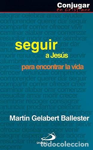 Libros: Seguir a Jes&uacute;s- 9788428534338