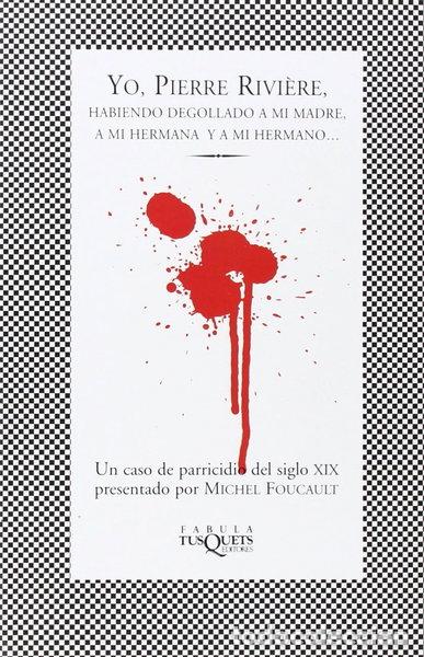 Libros: Yo, Pierre Rivi&egrave;re- 9788483107300