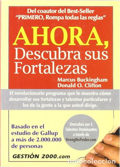 Libros: Ahora, descubra sus fortalezas- 9788480888462