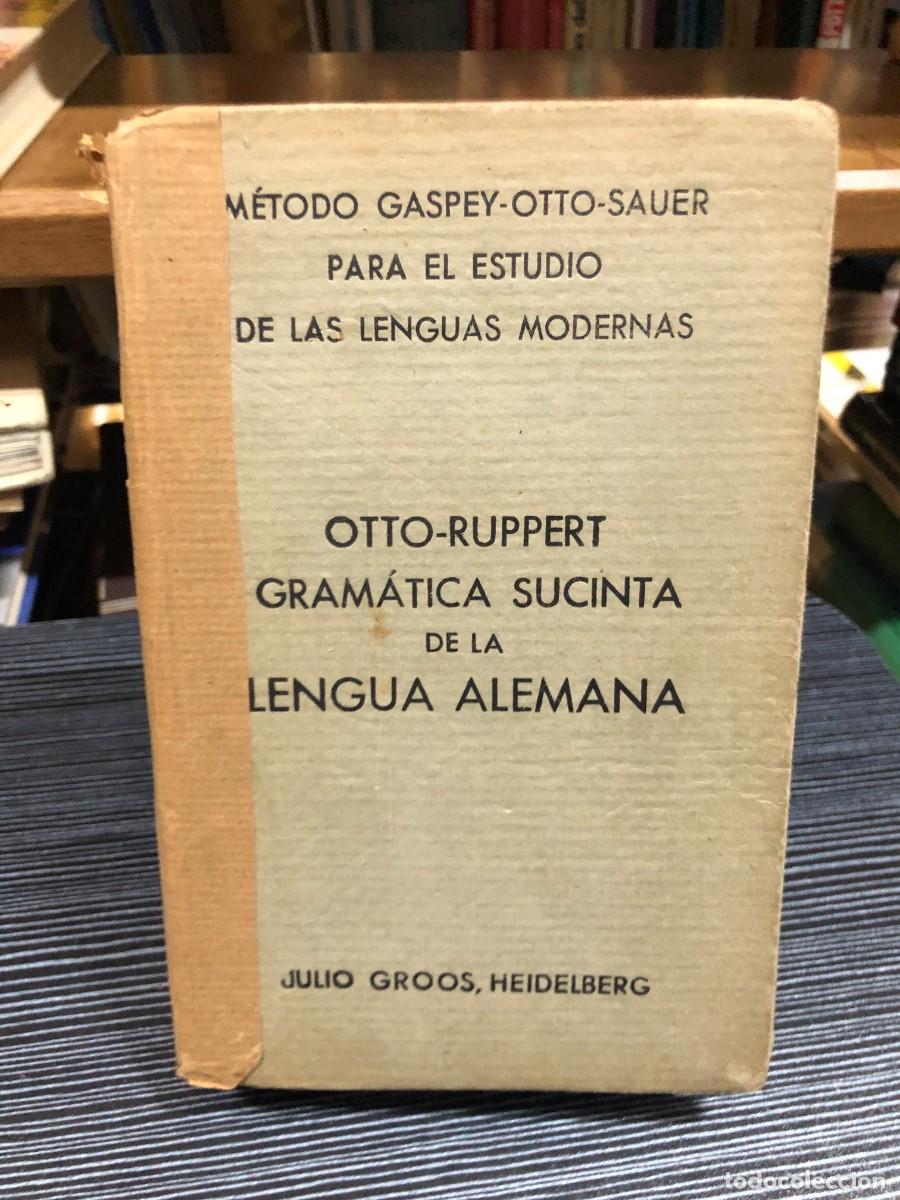 Libros: Gram&aacute;tica sucinta de la lengua alemana Otto-Ruppert