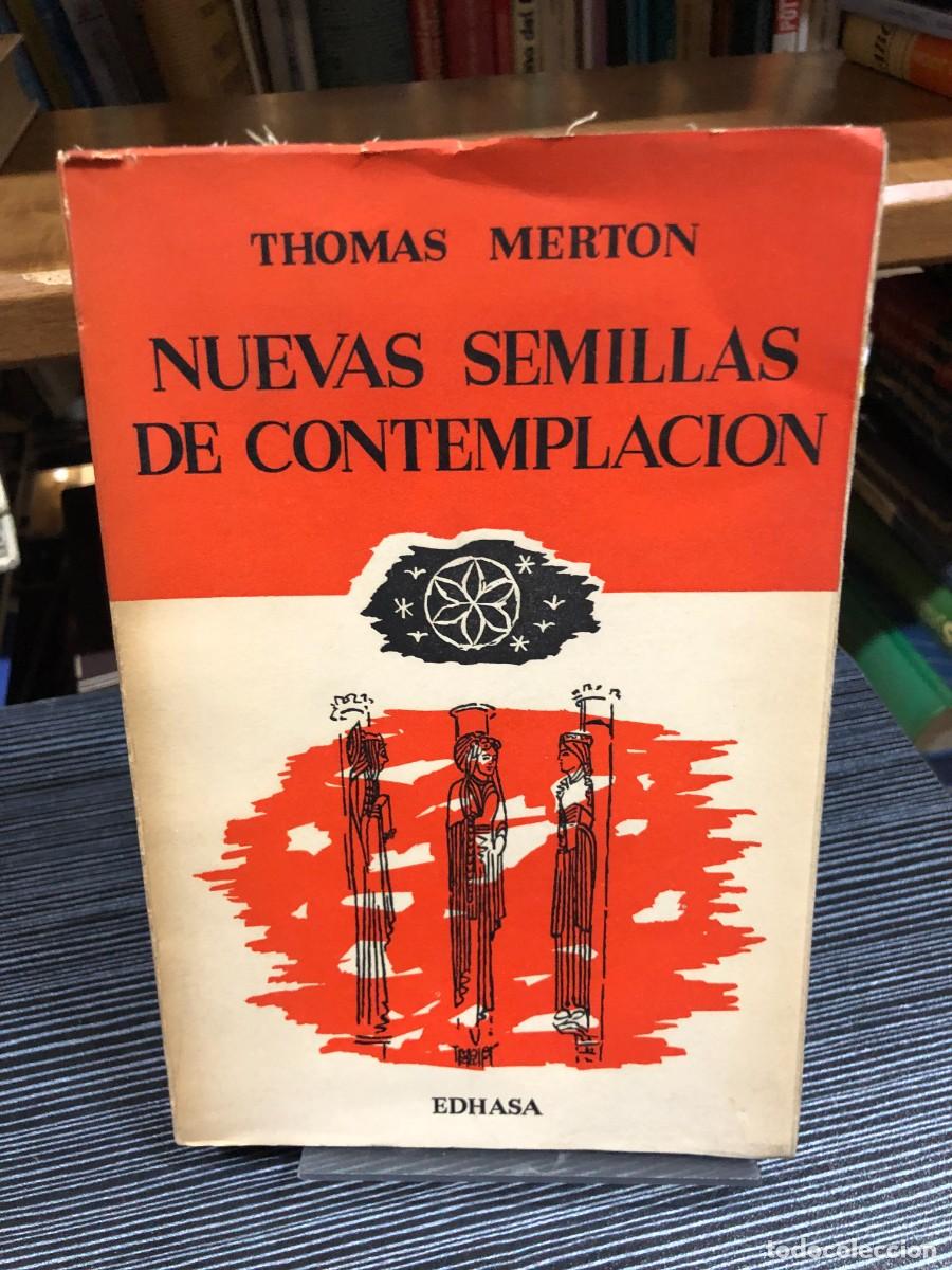 Libros: Nuevas semillas de contemplaci&oacute;n Thomas Merton - Foto 1