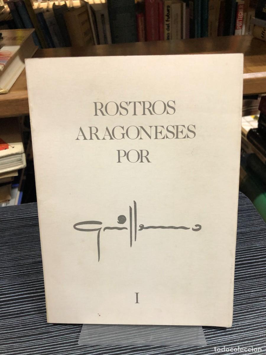 Libros: Rostros aragoneses (Tomo I) Guillermo