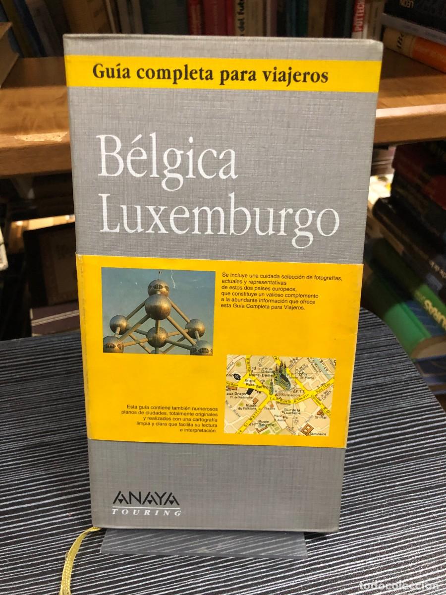 Libros: B&eacute;lgica / Luxemburgo (Gu&iacute;a completa para viajeros) Anaya Touring