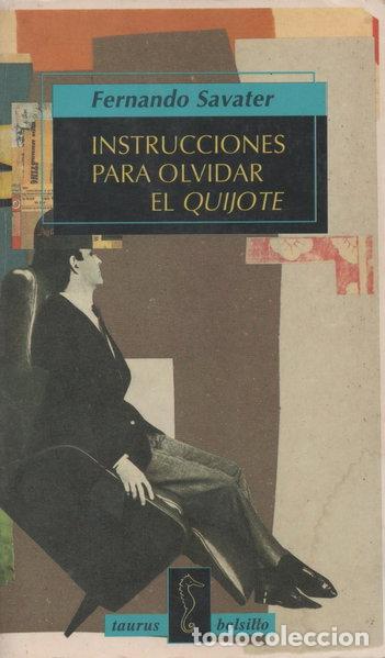 Libros: Instrucciones para olvidar el Quijote- 9788430600632
