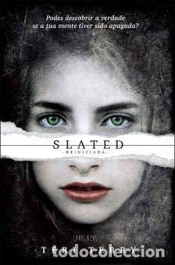 Libros: Slated - Reiniciada- 9789898730237