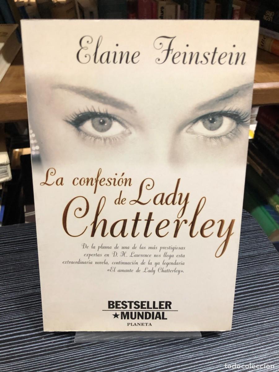 Libros: La confesi&oacute;n de Lady Chatterley Elaine Feinstein - Foto 1