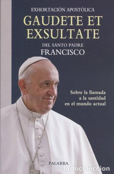Livres: Gaudete et exsultate- 9788490617113