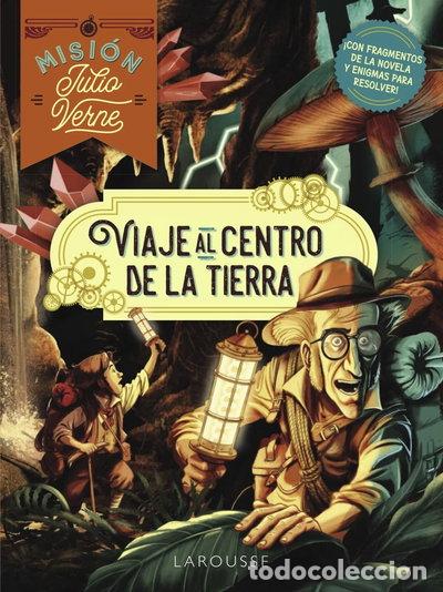 Libros: Misi&oacute;n Julio Verne. Viaje al centro de la Tierra- 9788419739766