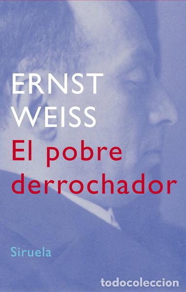 Libros: El pobre derrochador- 9788478449415
