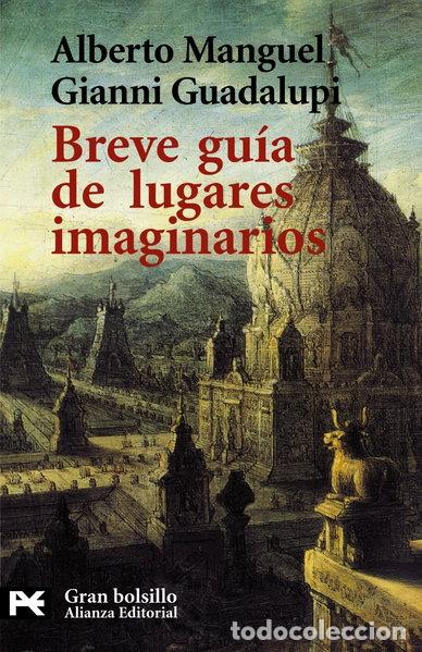 Libros: Breve gu&iacute;a de lugares imaginarios- 9788420644301