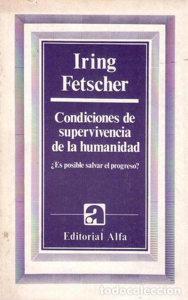 Libros: Condiciones de supervivencia de la humanidad- 9788476681626