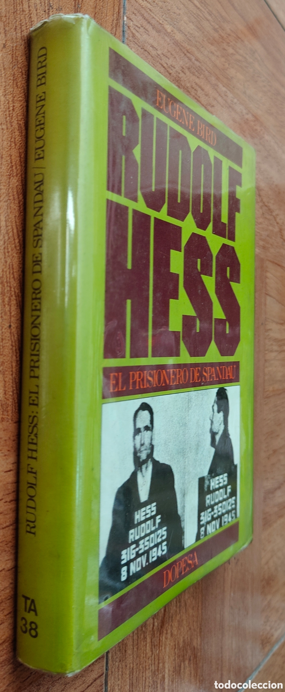 Livros em segunda m&atilde;o: Rudolf Hess: El Prisionero de Spandau - Eugene Bird