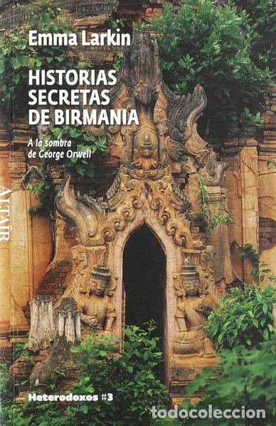 Livres: Historias secretas de Birmania- 9788493622022