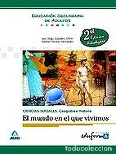 books: Ciencias sociales: geograf&iacute;a e historia. El mundo en que vivimos. Educaci&oacute;n s...- 9788466593038
