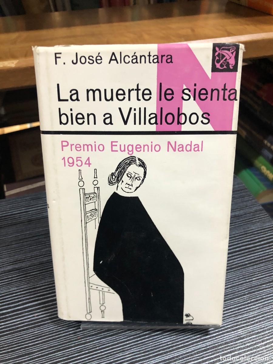 books: La muerte le sienta bien a Villalobos F. Jos&eacute; Alc&aacute;ntara