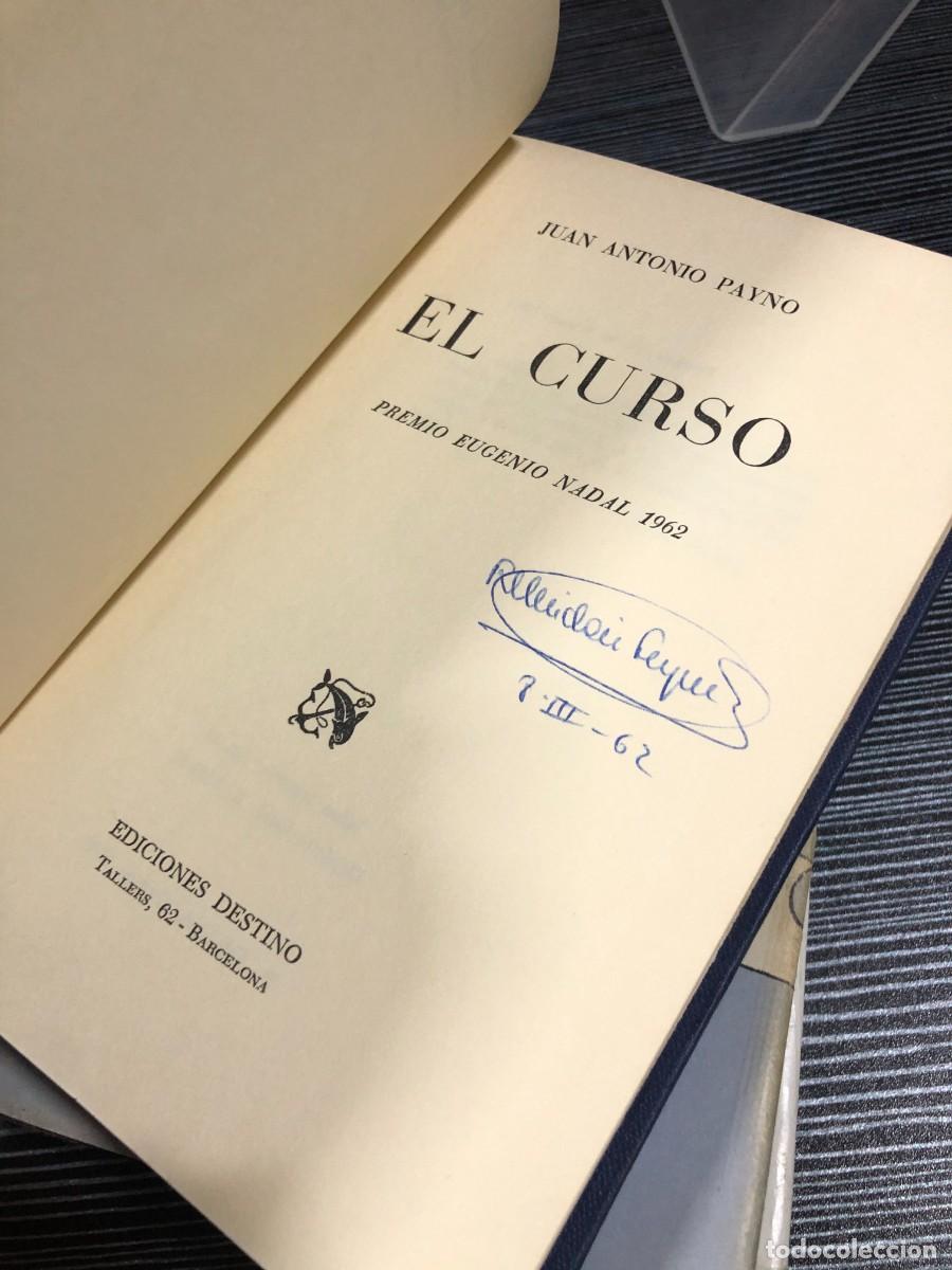 Libros: El curso Juan Antonio Payno - Foto 2