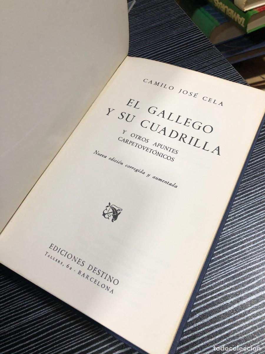 Libros: El gallego y su cuadrilla Camilo Jos&eacute; Cela - Foto 2