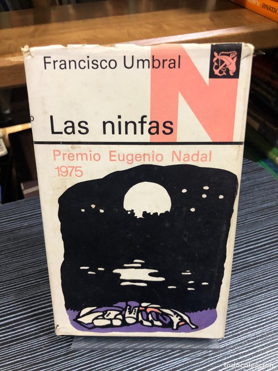 B&uuml;cher: Las ninfas (Premio Nadal 1975) Francisco Umbral