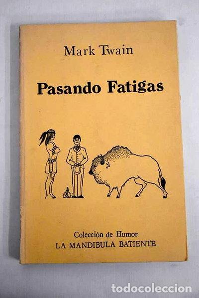 Libros: Pasando fatigas- 9788485834235