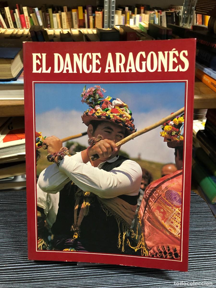 books: El dance aragon&eacute;s .-