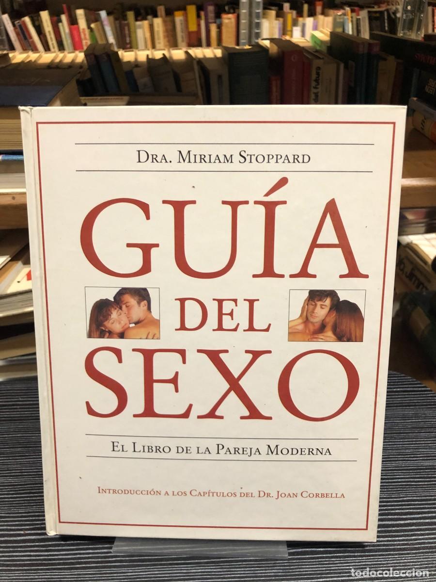 Libros: Gu&iacute;a del sexo (El libro de la pareja moderna) Dra. Miriam Stoppard