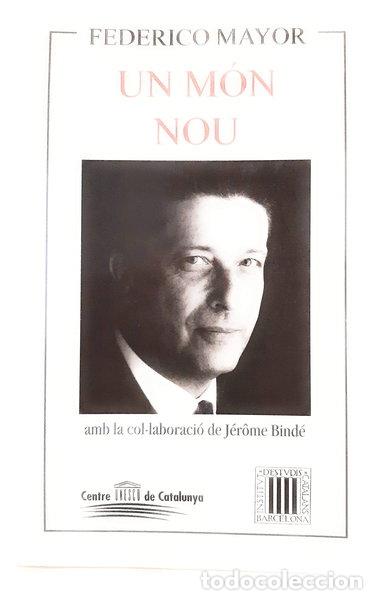 Libros: Un m&oacute;n nou- 9788493105426