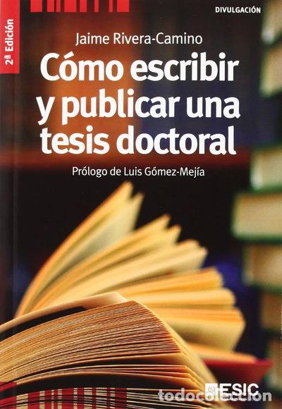 Libri di seconda mano: C&oacute;mo escribir y publicar una tesis doctoral- 9788473563789