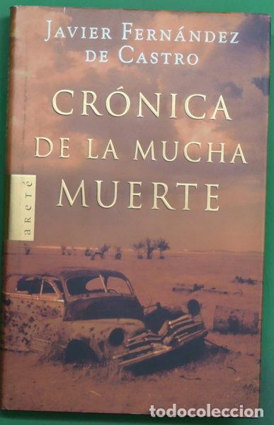books: Cr&oacute;nica de la mucha muerte- 9788401341533